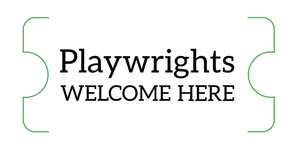 Playwrights Welcome