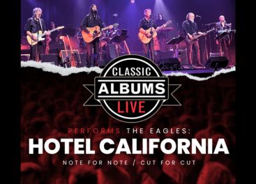 Classic Albums Live performs The Eagles Hotel California