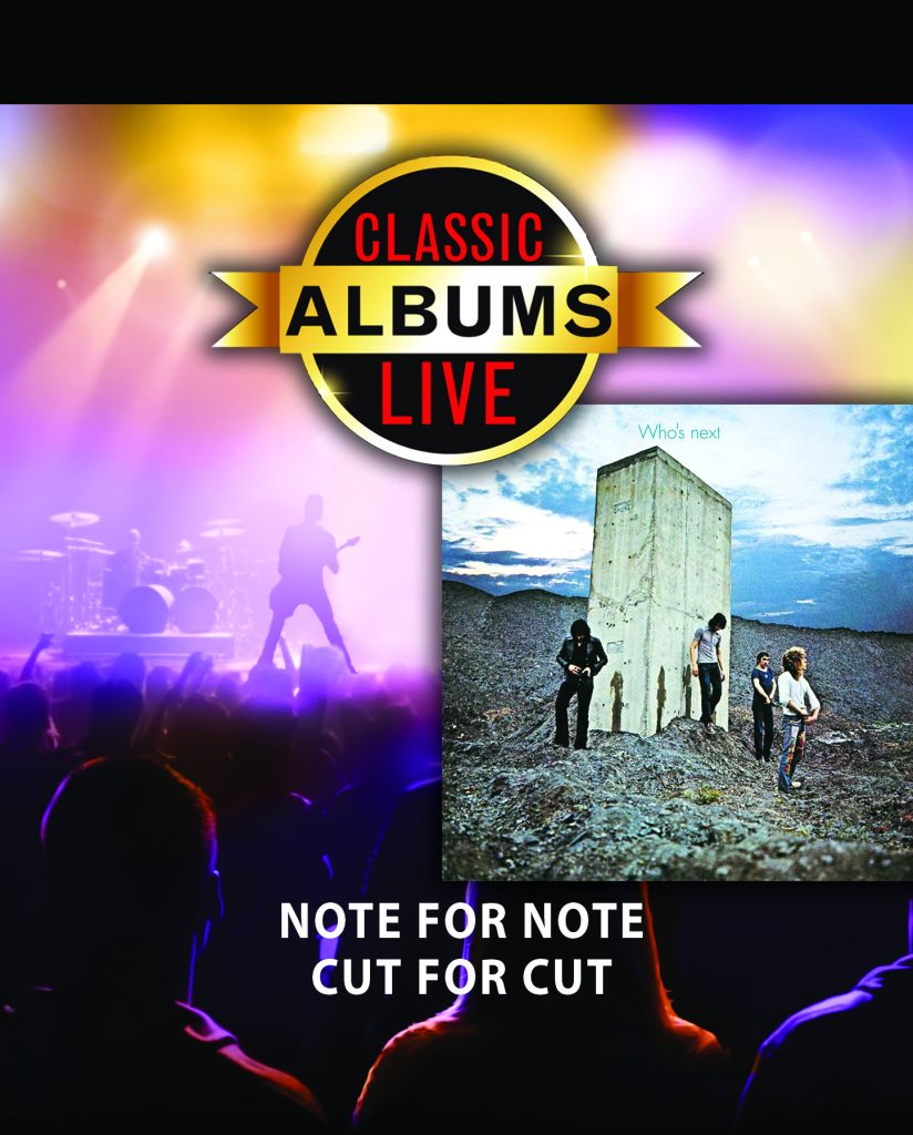 Classic Albums Live performs The Who Who's Next