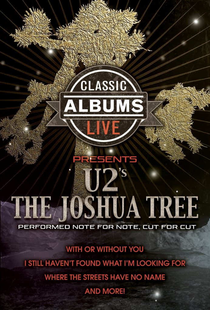 Classic Albums Live performs U2's The Joshua Tree art