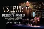 C.S. Lewis On Stage: Further Up & Further In