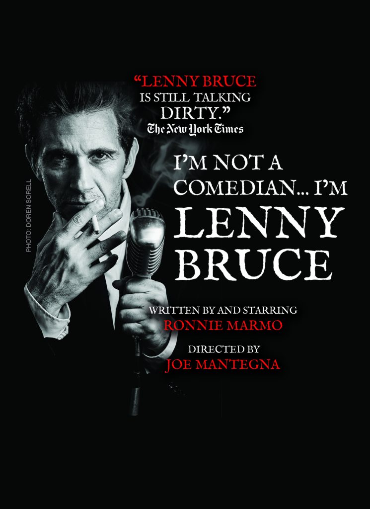 I'm not a comedian... I'm Lenny Bruce