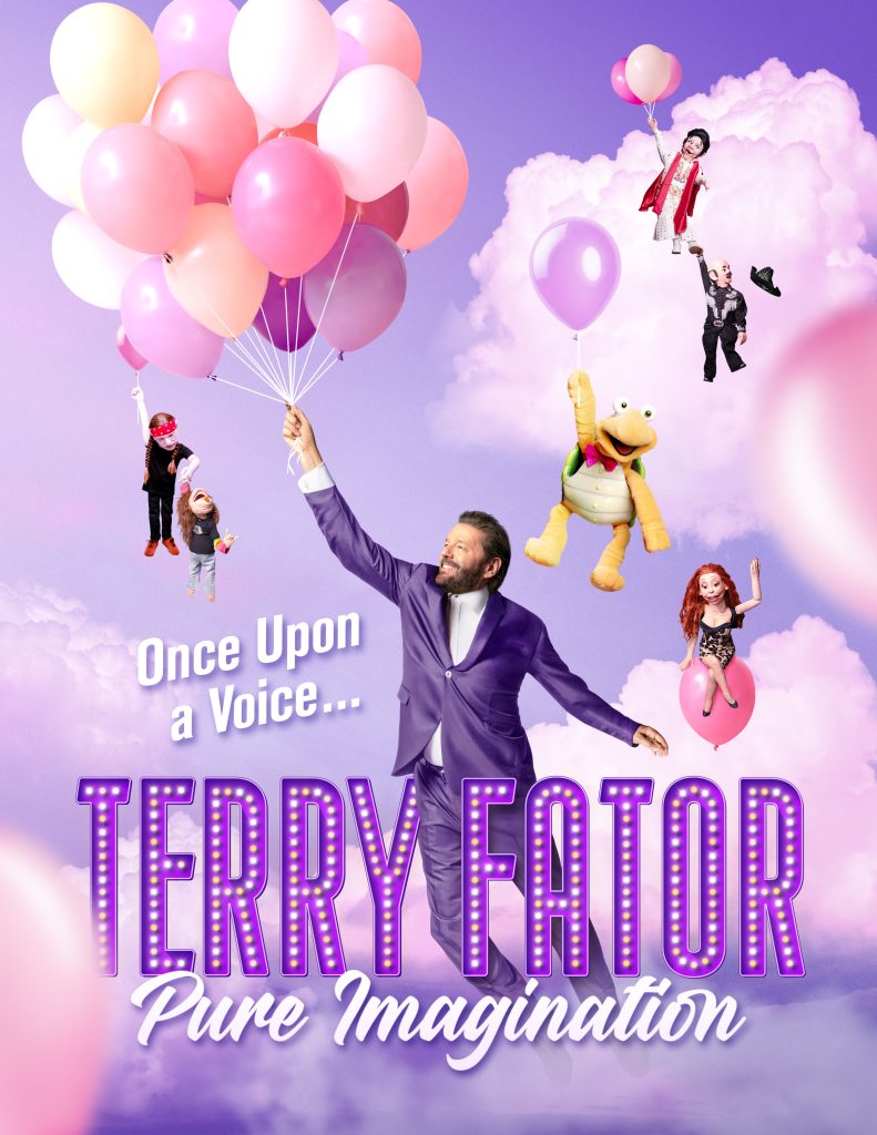 TERRY FATOR Pure Imagination: Once Upon a Voice