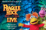 Fraggle Rock: Back to the Rock Live!